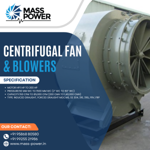 Centrifugal Fans & Blowers: High-Performance Solutions from Mass Power Explore the range of high-performance centrifugal fans and blowers offered by Mass Power in Vadodara, India. Discover their specifications, applications, and how they can optimize your industrial processes.