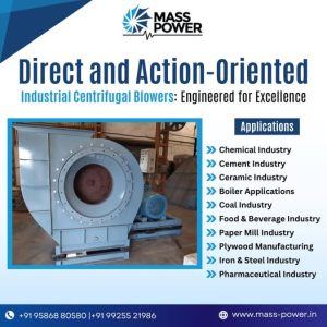 : Industrial Centrifugal Blowers in Vadodara - Mass Power Explore the range of high-performance, direct-driven industrial centrifugal blowers from Mass Power in Vadodara, India. Engineered for excellence, our blowers are designed for diverse applications across various industries.